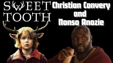 "Sweet Tooth" | Christian Convery and Nonso Anozie.