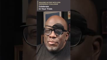 Wednesday Challenge - Celebrate In Your Trials