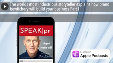 The worlds most industrious storyteller explains how brand bewitchery will build your business Part