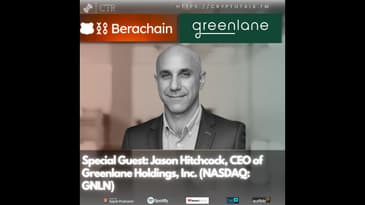 Special Guest: Jason Hitchcock, CEO of Greenlane Holdings, Inc. (NASDAQ: GNLN)