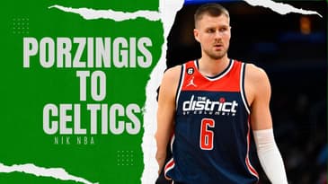 PORZINGIS TO THE CELTICS! : Pros and Cons