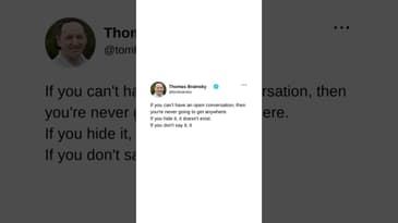 Are you able to have a fully open conversation with your staff?