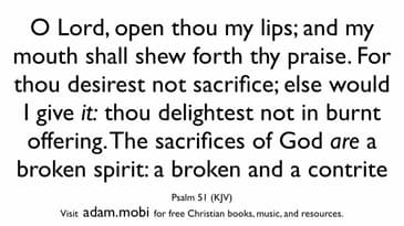 Psalm 51 - Create In Me A Clean Heart - We Need God - Bible Verse Video - KJV