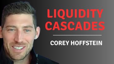 Liquidity Cascades with Corey Hoffstein