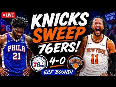 The REASON Why The New York Knicks Swept The Philadelphia 76ers!