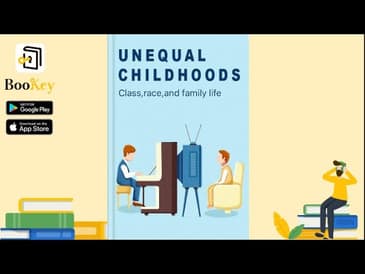 🔥🔥Unequal Childhoods by Annette Lareau (Summary) -- Class, Race, and Family Life