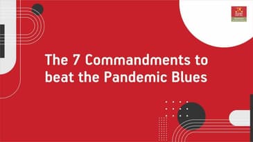 The 7 Commandments to beat the Pandemic Blues #Voyage2020