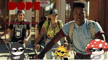 Dope Is Actually Pretty Dope