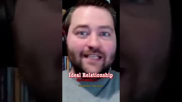 The Ideal Relationship