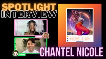 Spotlight Interview: Chantel Nicole on "Here I Am", Blackswan, "Chroma", and MORE!