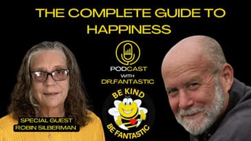 The Complete Guide to Happiness Podcast with Dr. Fantastic: Interview with Robin Silberman from NAMI