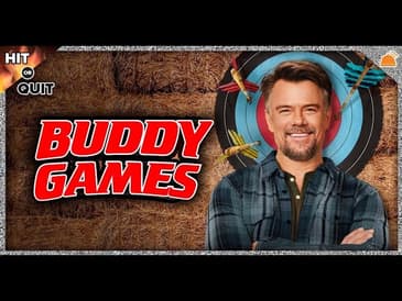 Buddy Games Premiere Recap | Hit or Quit