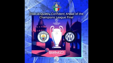 FULL EPISODE | Inter is Quietly Confident Ahead of the Champions League Final