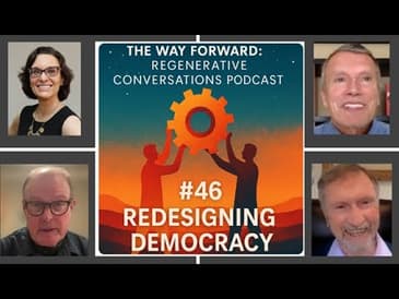 #46 Redesigning Democracy: A Conversation with Suzette Brooks Masters & Clint Wilkins