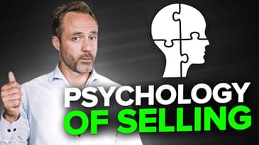 The Psychology Of Selling: How To ACTUALLY Sell Anything