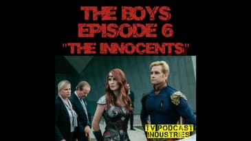 The Boys Episode 6 "The Innocents" Review