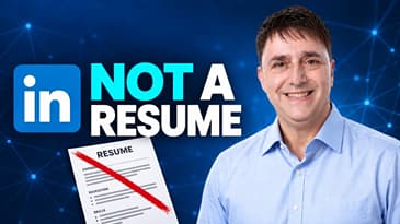 STOP Treating Your LinkedIn Profile Like a Resume