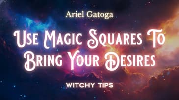 Use Magic Squares To Bring Your Desires