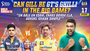Can Gill be GT's Ghilli in the Big Game? | Khelo Dimaag Se | CSK VS GT | R Ashwin