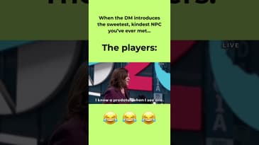 Trusting NPCs in D&D? Couldn’t be me 👀 #dnd #actualplay #memes #dndmemes #dndfunny