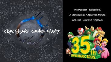 Episode 90 - A Mario Direct, A Newman Minute, And The Return Of Ninjanam