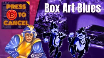 Box Art Blues - Press B Podcast Ep: 118