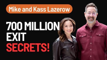 Shoveling Sh*t: Entrepreneurs’ $700M Exit Secrets! | Mike and Kass Lazerow
