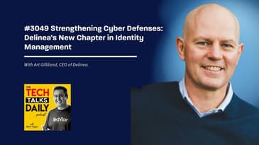 3049: Strengthening Cyber Defenses: Delinea’s New Chapter in Identity Management