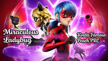 Miraculous Ladybug FMV | Kinda Famous