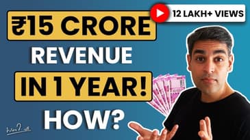 15 Crore business in 12 months, from zero! | Reinventing my Life at 40! | Ankur Warikoo Hindi