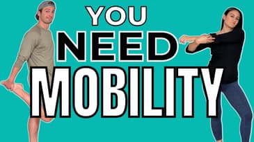 Why you need mobility, no matter what!