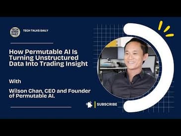 How Permutable AI Is Turning Unstructured Data Into Trading Insight