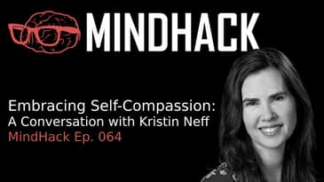 #064 Kristin Neff: Embracing Self-Compassion