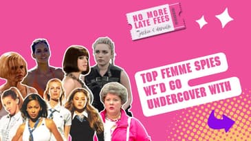 Femme Spies We’d Go Undercover With