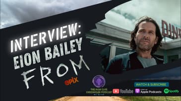 Eion Bailey on his role as Jim Matthews in EPIX's 'FROM'