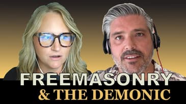 018 Freemasonry and the Demonic: Practical Steps to Be Free of the Generational Stronghold