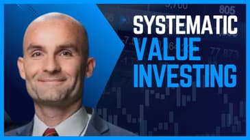 Systematic Value Investing with Wes Gray