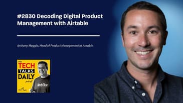 2830: Decoding Digital Product Management with Airtable
