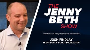 Why Election Integrity Matters Nationwide | Josh Findlay, Texas Public Policy Foundation