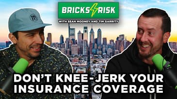 Episode #60: Don't Knee-Jerk Your Insurance Coverage