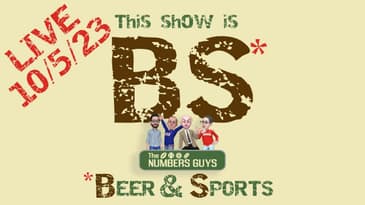 BS with The Numbers Guys - 10/5/2023