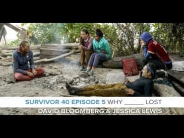 Survivor 40 Why ___ Lost | Episode 5 RHAPup with David Bloomberg & Jessica Lewis