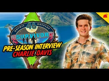 Charlie Davis | Survivor 46 Pre-Season Interview