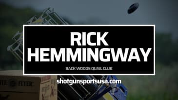 Rick Hemingway:  Back Woods Quail Club