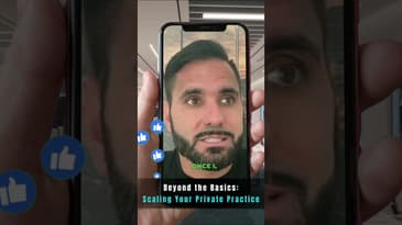 Beyond the Basics: Scaling Your Private Practice