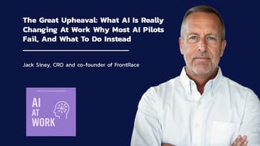 What AI Is Really Changing At Work Why Most AI Pilots Fail, And What To Do Instead