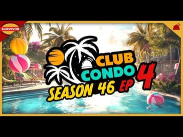 Survivor 46 | Club Condo Ep 4