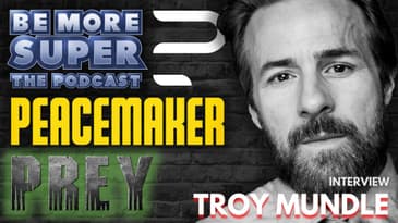 Prey - Troy Mundle joins us to chat about starring in the latest Predator movie.