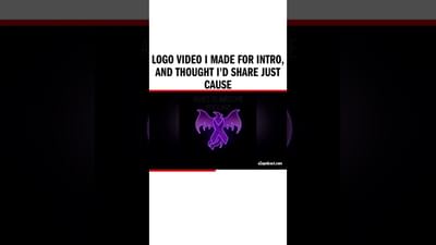 Logo video I made for intro, and thought I'd share just cause