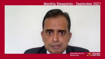 Monthly Viewpoints - September 2021 - Aditya Birla Sun Life AMC Limited
